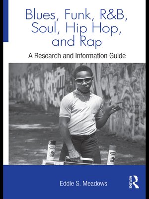 cover image of Blues, Funk, Rhythm and Blues, Soul, Hip Hop, and Rap